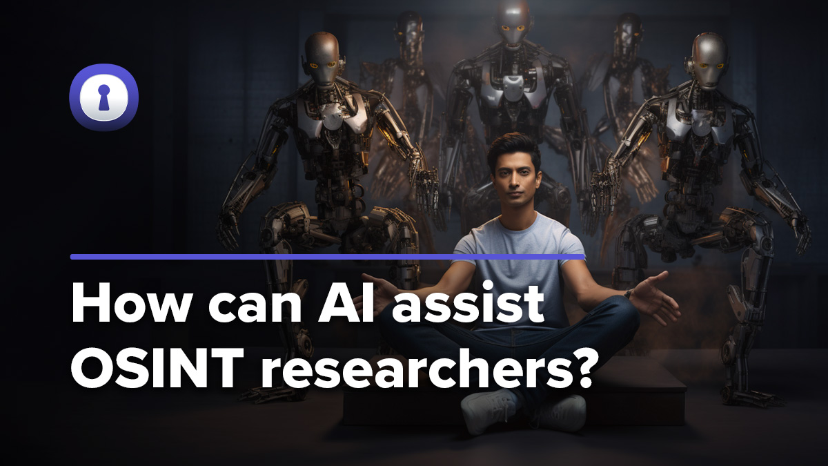 19 tips on AI for OSINT research | authentic8