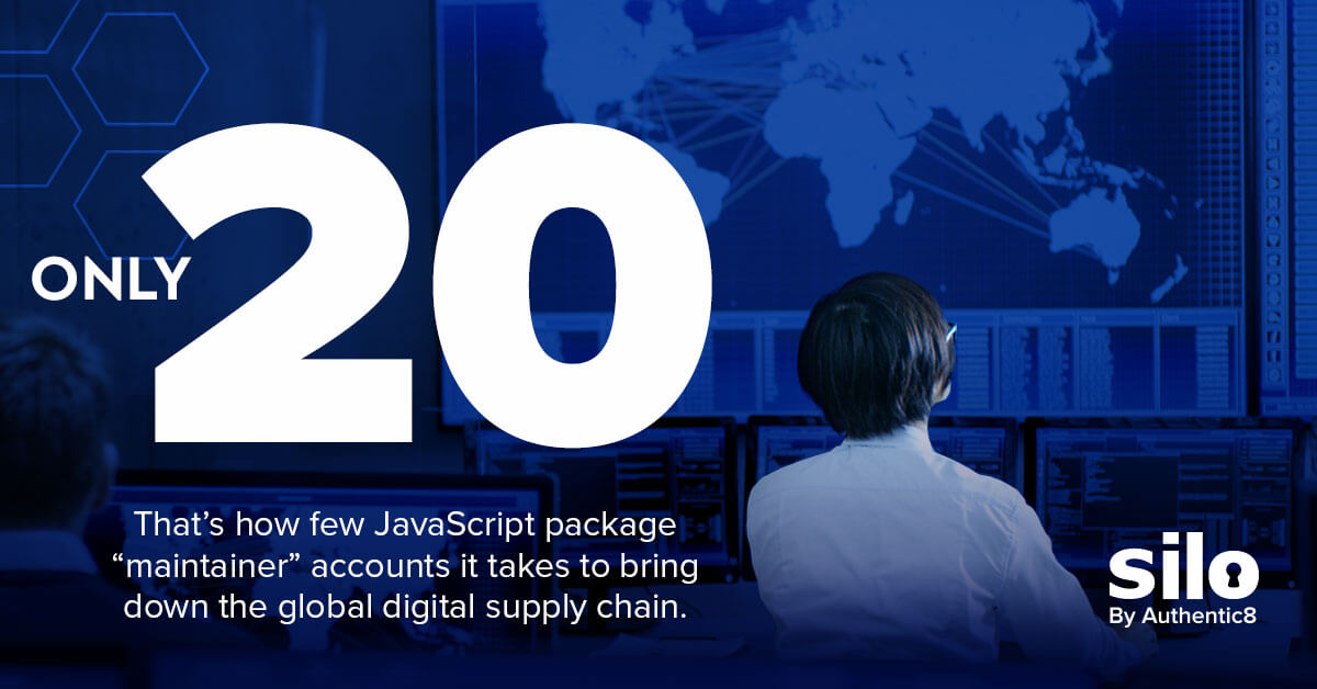 only 20 JavaScript package "maintainer" accounts needed to bring down the global digital supply chain